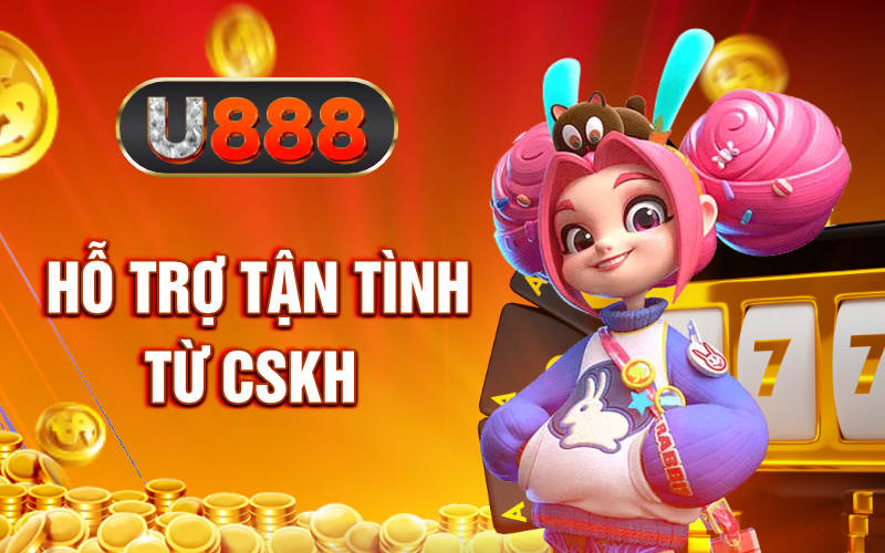 hỗ trợ tận tình từ cskh