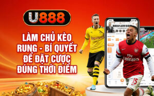 kèo rung u888